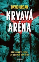Krvavá aréna